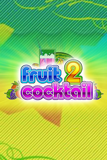 Fruit Cocktail 2 от Igrosoft демо версия | VAVADA без регистрации